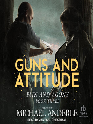 cover image of Guns and Attitude